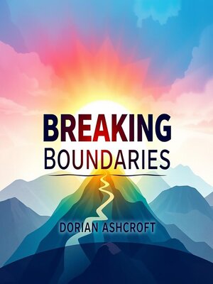 cover image of Breaking Boundaries